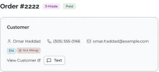 CakeTrack order #2222 marked 3-Made and Paid, with the customer card showing a demonstration name, phone, and email, language and Nut Allergy tags, and View Customer and Text actions, shown with demonstration data.