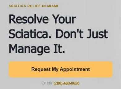 The first screen of TheraMax's sciatica landing page for paid ads: the headline Resolve Your Sciatica. Don't Just Manage It., a Request My Appointment button, and a call line with the clinic's number, beside a photo of a smiling patient at the treatment machine.